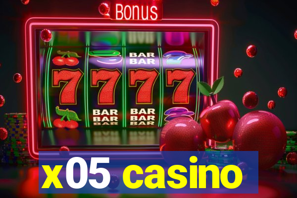 x05 casino